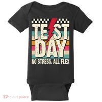 Test Day No Stress All Flex Funny Motivational Testing Day Baby Bodysuit thumb 0