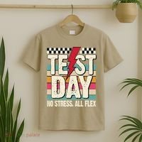 Test Day No Stress All Flex Funny Motivational Testing Day T-Shirt thumb 2