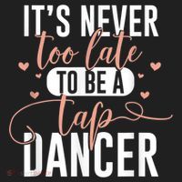 Tap Dance Never Too Late Tap Dancer Outfit Funny Tap Dance 11oz C Handle Ceramic Mug thumb 5