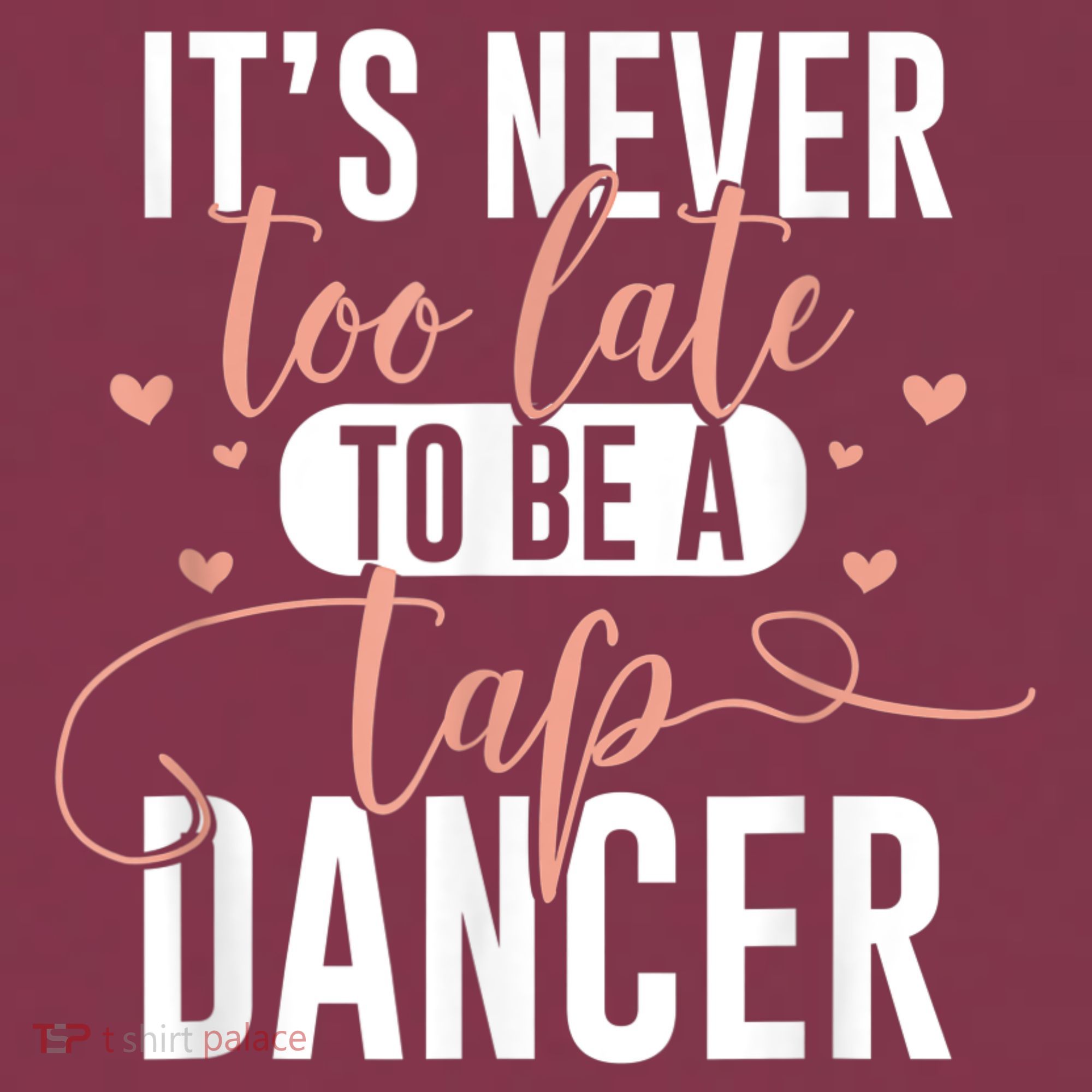Tap Dance Never Too Late Tap Dancer Outfit Funny Tap Dance 16oz Travel Tumbler