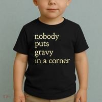Thanksgiving Dinner Nobody Puts Gravy In A Corner Toddler T-Shirt thumb 2