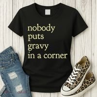 Thanksgiving Dinner Nobody Puts Gravy In A Corner Women's T-Shirt thumb 3