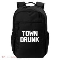 Town Drunk Novelty Saying Alcohol Drinking Gift Backpack thumb 0