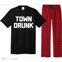 Town Drunk Novelty Saying Alcohol Drinking Gift Pajama Set thumb 0