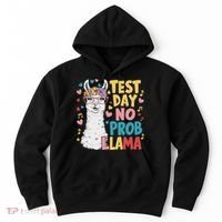 Test Day No Prob Llama Llama Teacher Testing Day Hoodie thumb 0