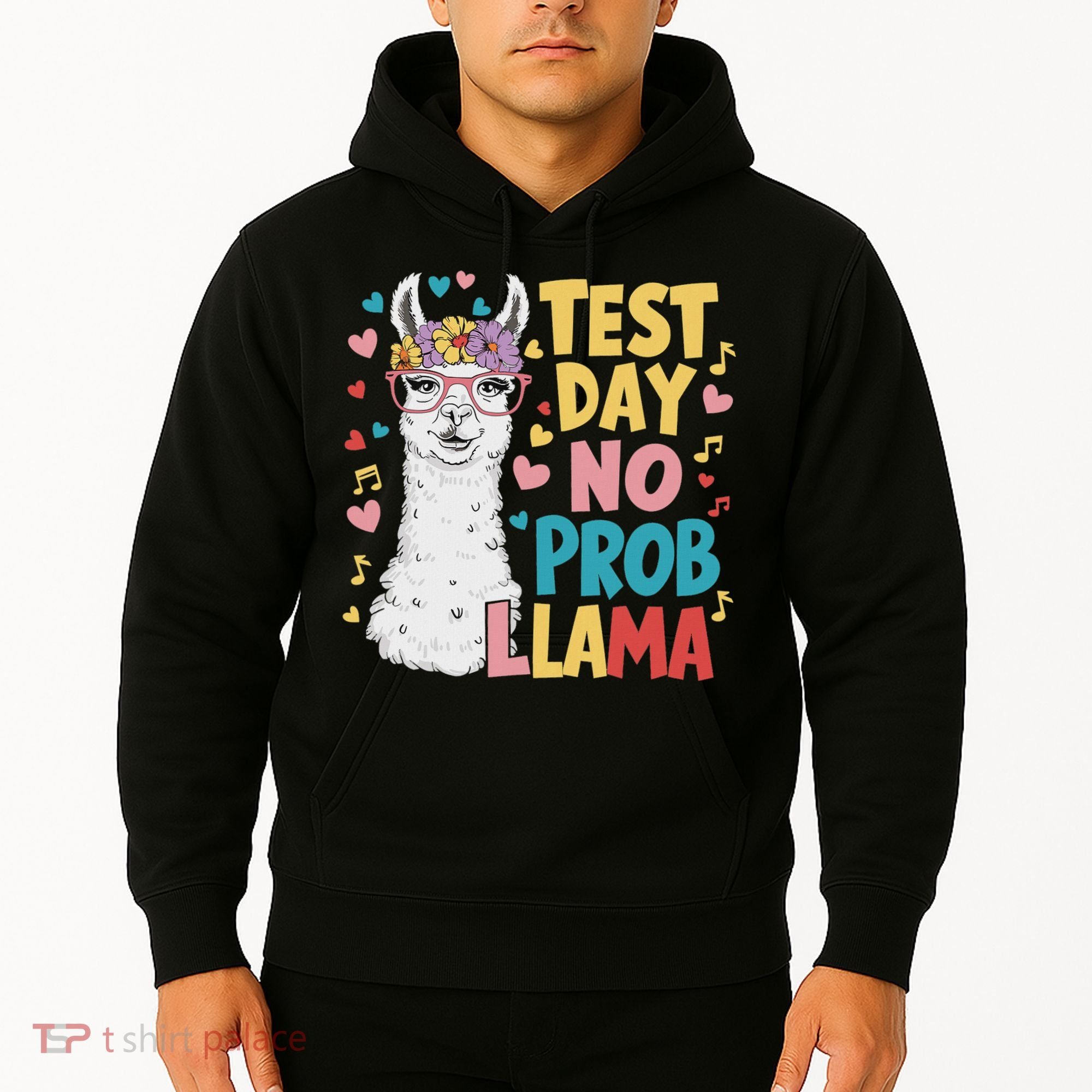 Test Day No Prob Llama Llama Teacher Testing Day Hoodie