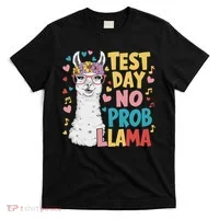 Test Day No Prob Llama Llama Teacher Testing Day T-Shirt thumb 0