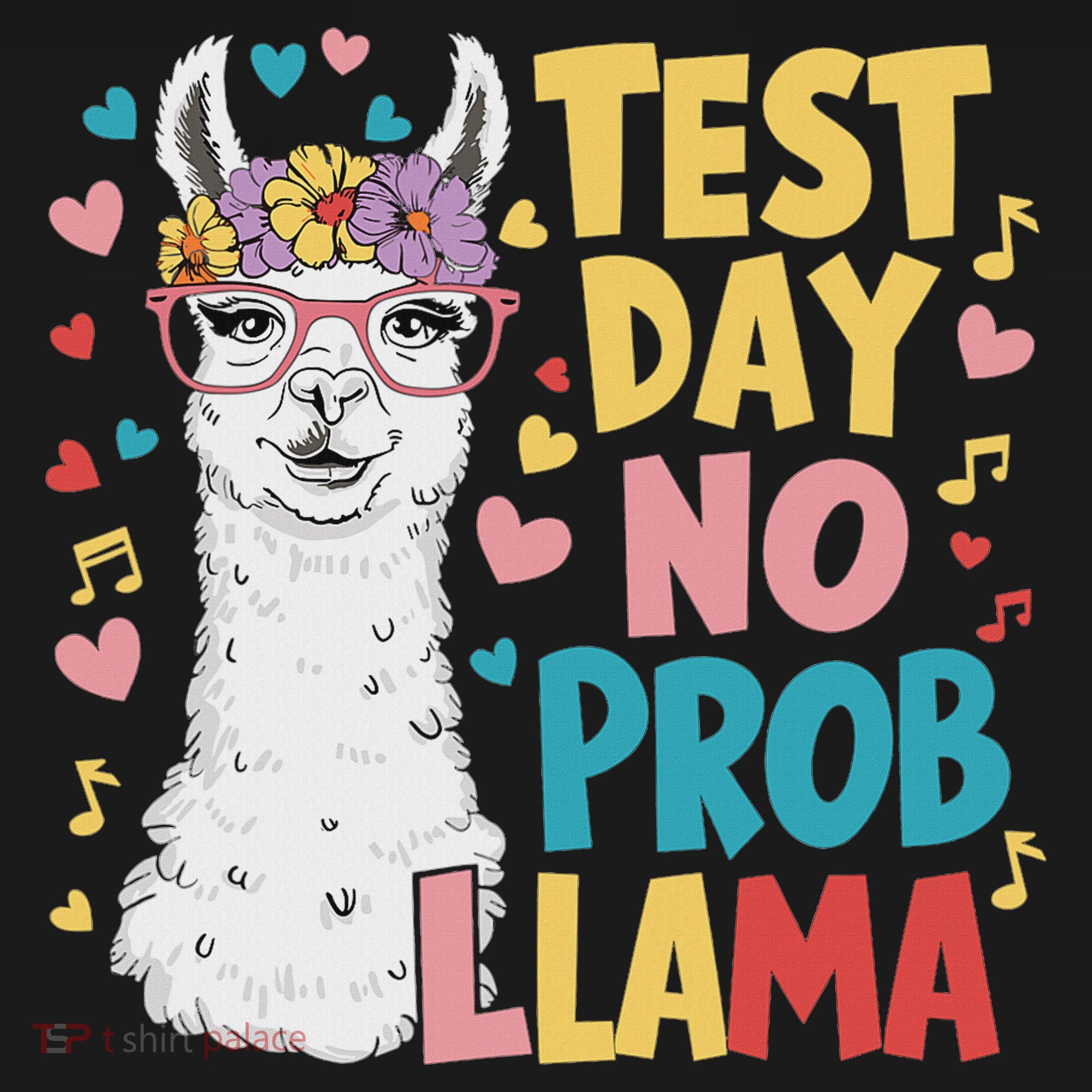 Test Day No Prob Llama Llama Teacher Testing Day T-Shirt