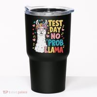 Test Day No Prob Llama Llama Teacher Testing Day Tumbler thumb 0