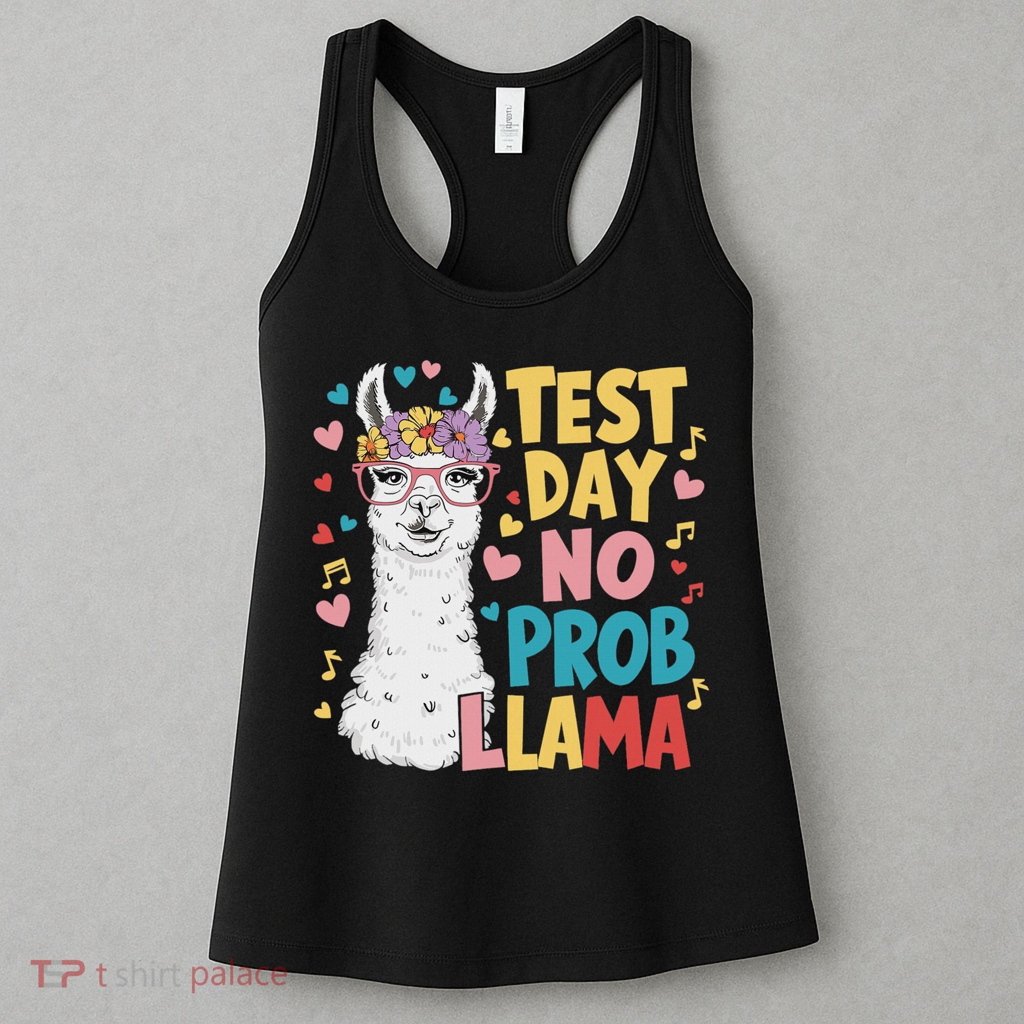 Test Day No Prob Llama Llama Teacher Testing Day Women's Tank Top