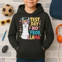 Test Day No Prob Llama Llama Teacher Testing Day Kids Hoodie thumb 2