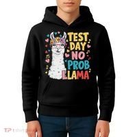 Test Day No Prob Llama Llama Teacher Testing Day Kids Hoodie thumb 4