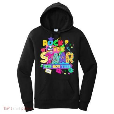 Test Day New- Rock The Test Teacher Testing Day You Got Women's Hoodie