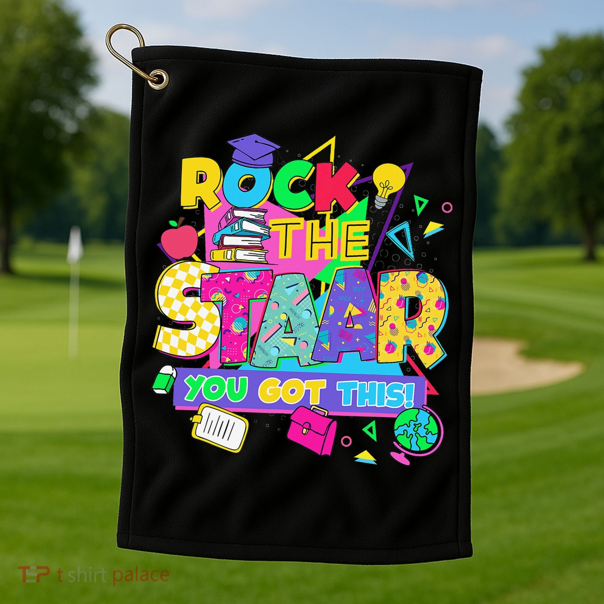 Test Day New- Rock The Test Teacher Testing Day You Got Golf Towel