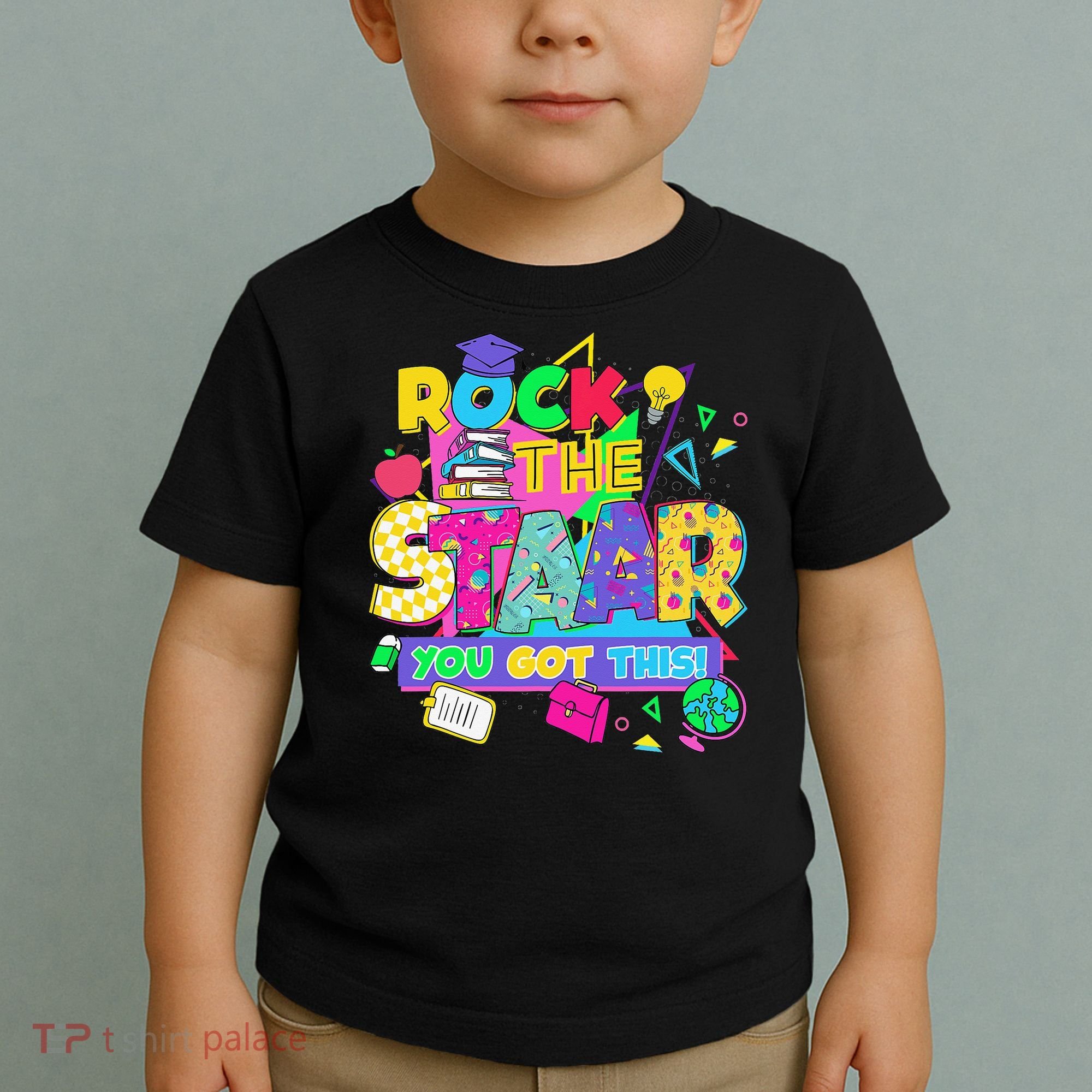 Test Day New- Rock The Test Teacher Testing Day You Got Toddler T-Shirt