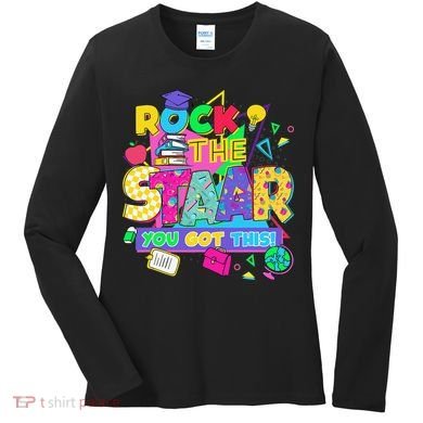 Test Day New- Rock The Test Teacher Testing Day You Got Women's Long Sleeve Shirt