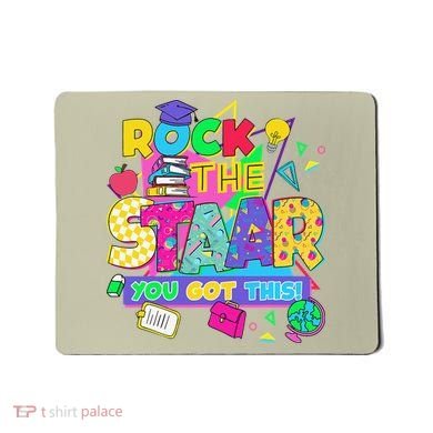 Test Day New- Rock The Test Teacher Testing Day You Got Mousepad