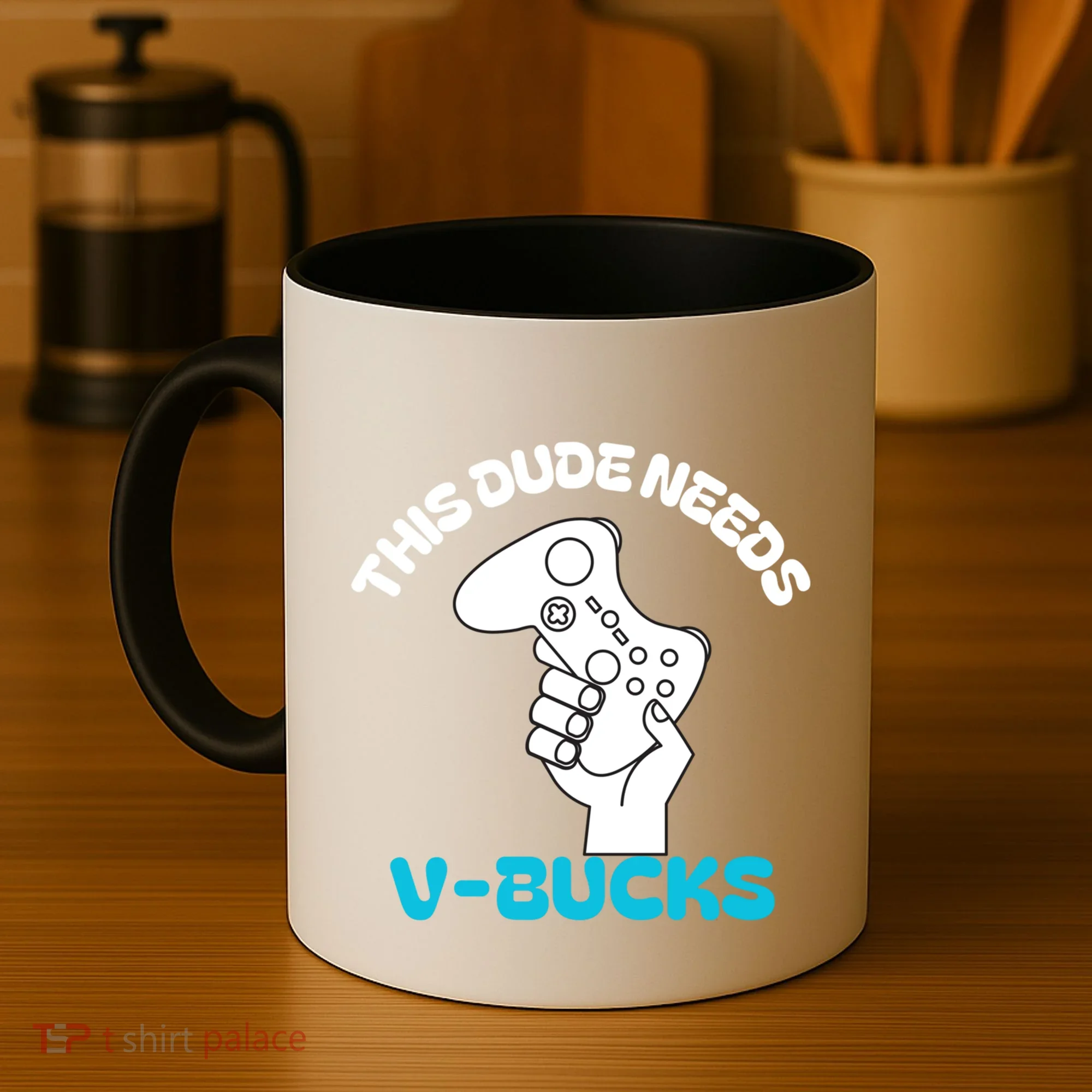 This Dude Needs V Bucks Funny This Dude Gamers Gift Coffee Mug