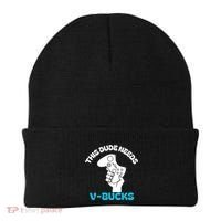This Dude Needs V Bucks Funny This Dude Gamers Gift Beanie thumb 0