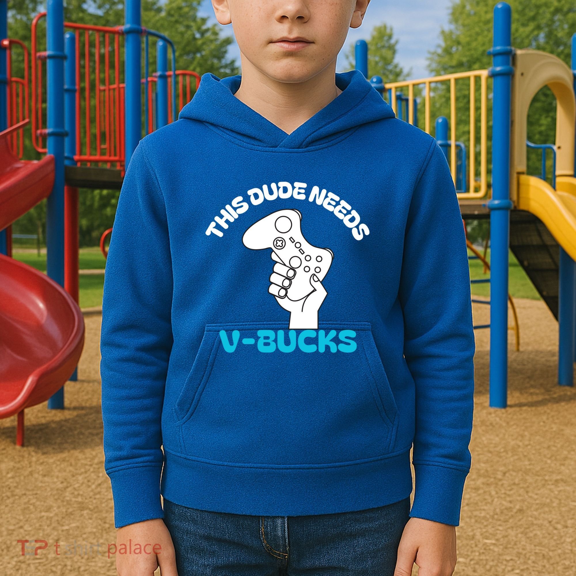 This Dude Needs V Bucks Funny This Dude Gamers Gift Kids Hoodie