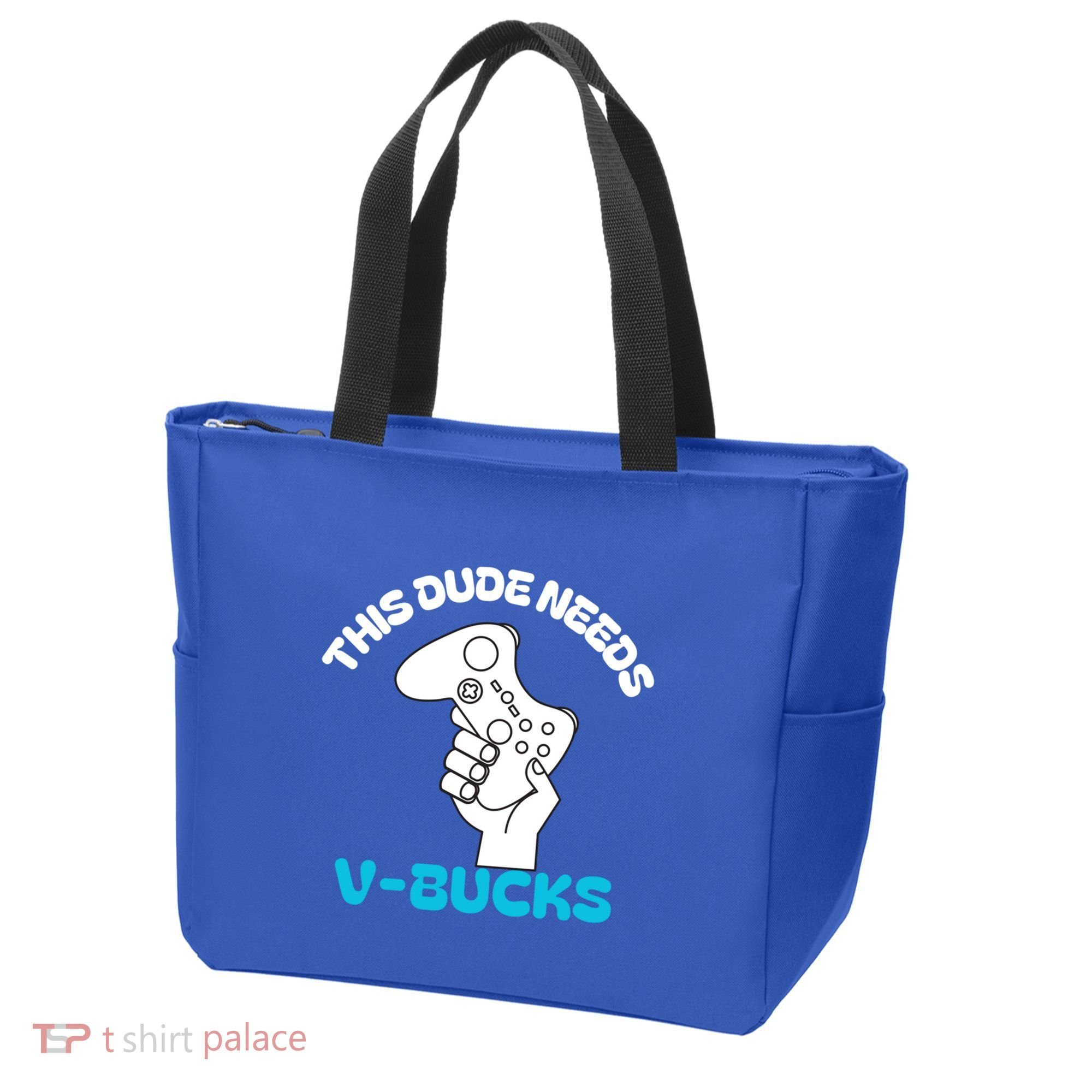 This Dude Needs V Bucks Funny This Dude Gamers Gift Tote Bag