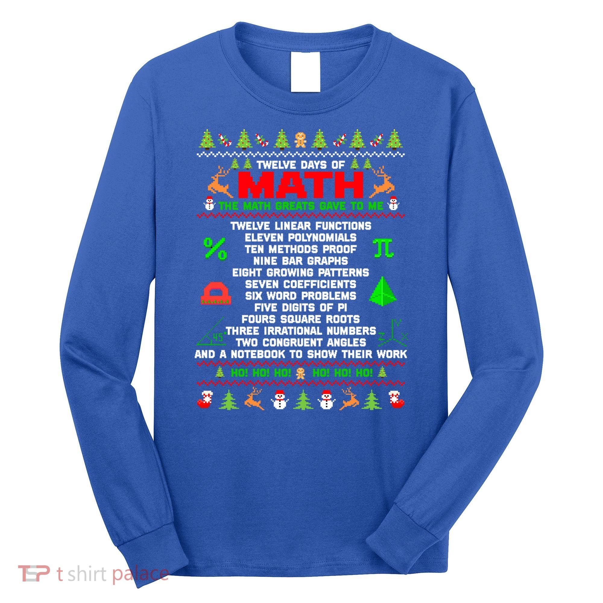 Twelve Days Of Math Teacher Students Ugly Sweater Christmas Gift Long Sleeve Shirt