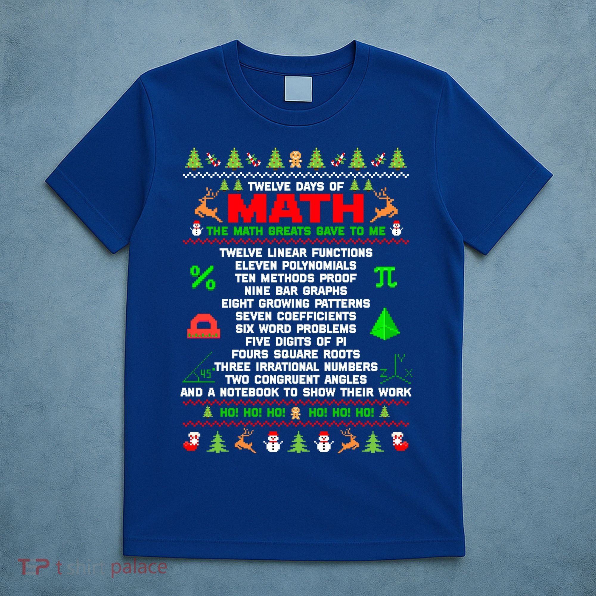 Twelve Days Of Math Teacher Students Ugly Sweater Christmas Gift T-Shirt