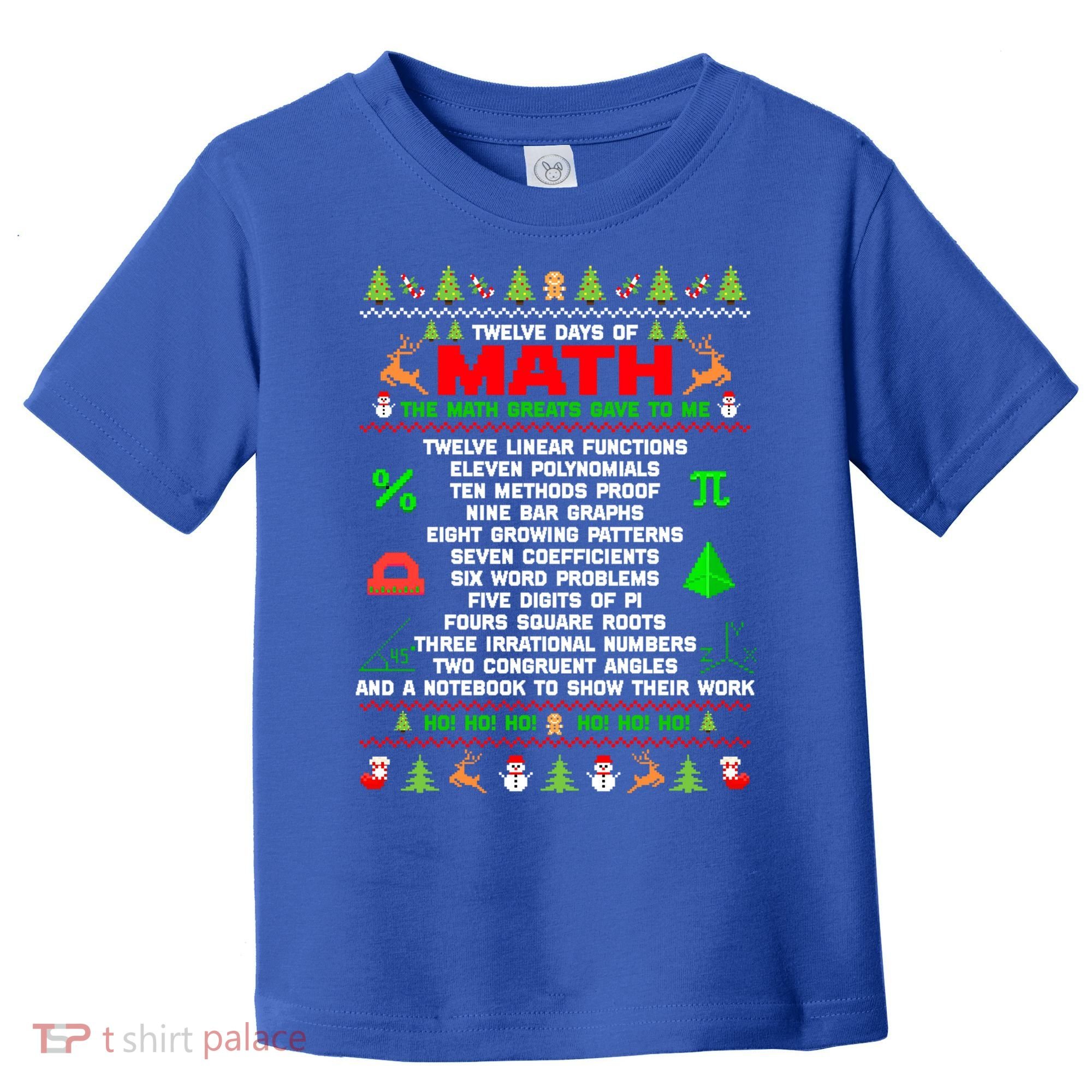 Twelve Days Of Math Teacher Students Ugly Sweater Christmas Gift Toddler T-Shirt