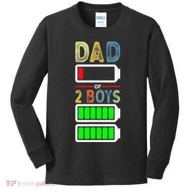 Tired Dad Of 2 Two Boy Low Battery Kids Long Sleeve Shirt