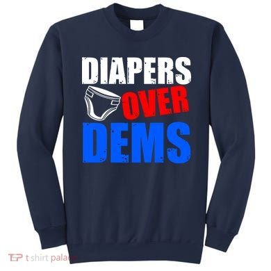 Trump Diapers Over Dems Sweatshirt