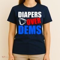 Trump Diapers Over Dems T-Shirt thumb 4