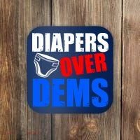 Trump Diapers Over Dems Coaster thumb 0