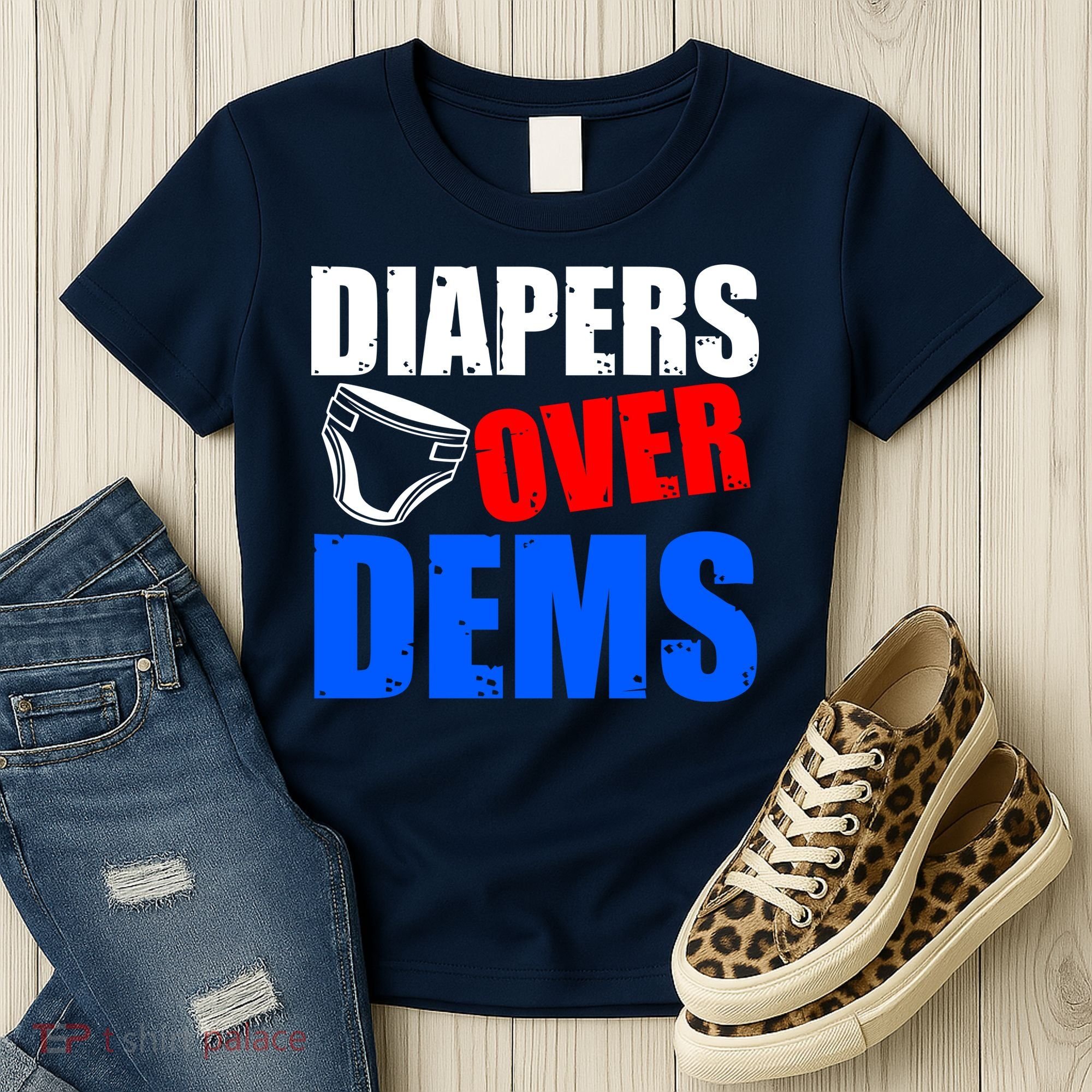 Trump Diapers Over Dems Women's T-Shirt