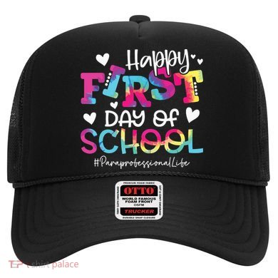 Tie Dye Paraprofessional Happy First Day Of School Funny Hat