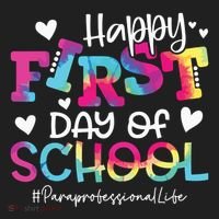 Tie Dye Paraprofessional Happy First Day Of School Funny Hat thumb 2