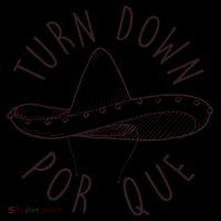 Turn Down Por Que Sombrero Cinco De Mayo Coffee Mug thumb 5