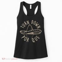 Turn Down Por Que Sombrero Cinco De Mayo Women's Tank Top thumb 0
