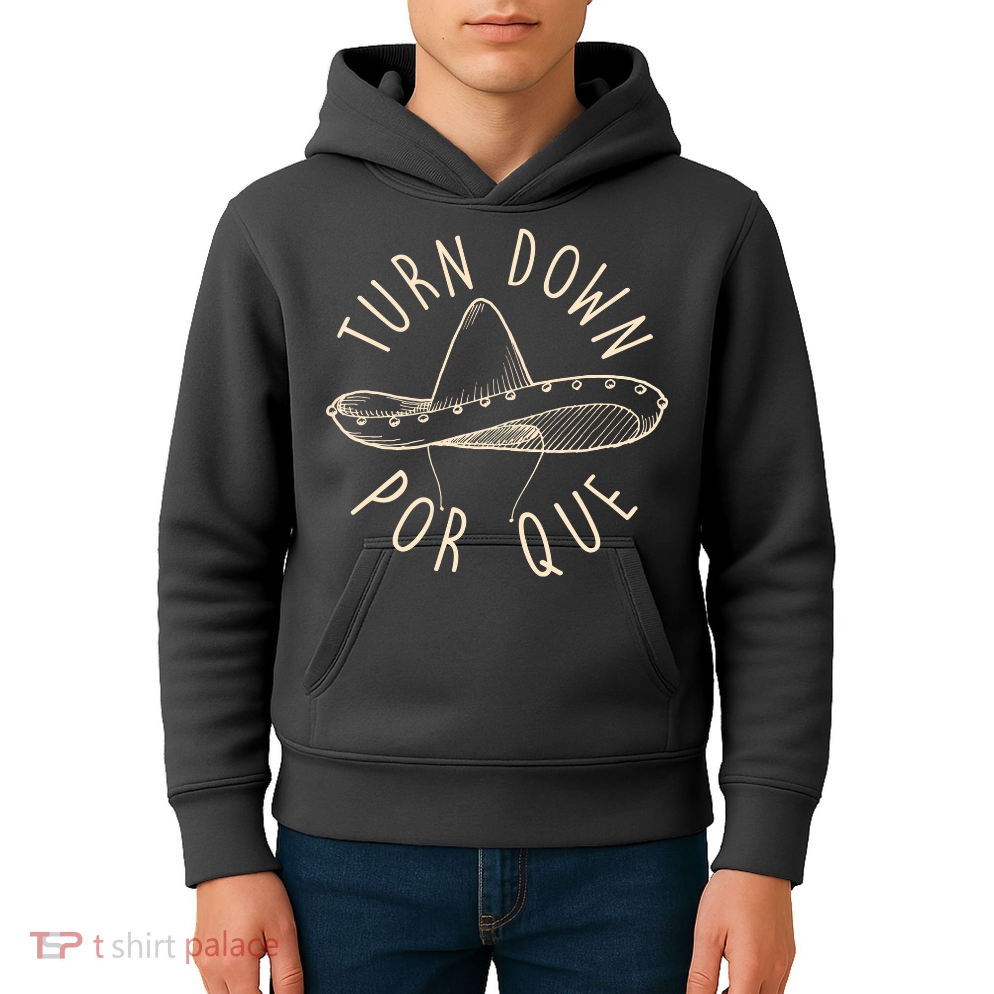 Turn Down Por Que Sombrero Cinco De Mayo Kids Hoodie