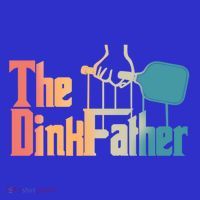 The Dinkfather Pickleball Dad Funny Pickleball FatherS Day Great Gift Hoodie thumb 2