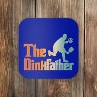 The Dinkfather Pickleball Dad Funny Pickleball FatherS Day Cool Gift Coaster thumb 0