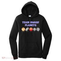 Team Dwarf Planets Pluto Funny Astronomy Science Women's Hoodie thumb 0