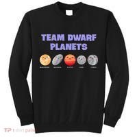 Team Dwarf Planets Pluto Funny Astronomy Science Tall Sweatshirt thumb 0
