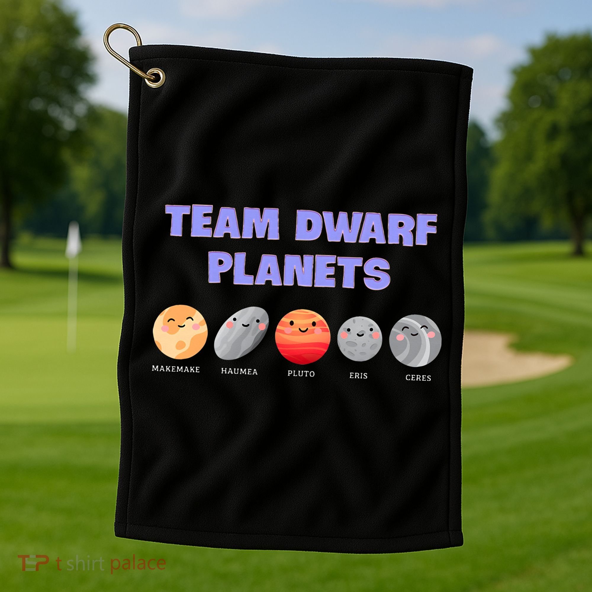 Team Dwarf Planets Pluto Funny Astronomy Science Golf Towel