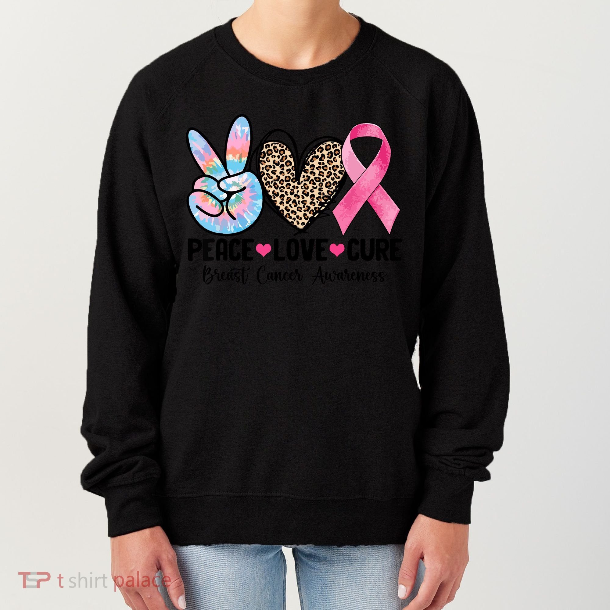 Tie Dye Peace Love Cure Pink Ribbon Breast Cancer Awareness Gift Women's Sweatshirt