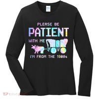 Tie Dye Please Be Patient With Me Im From The 1900s Gift Women's Long Sleeve Shirt thumb 0