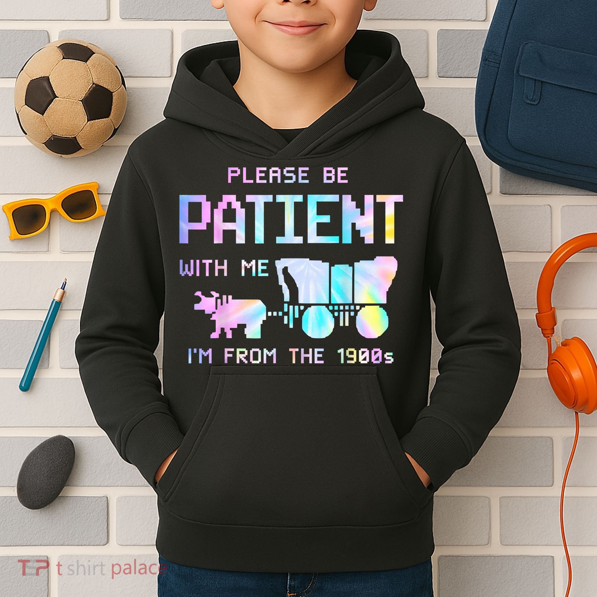 Tie Dye Please Be Patient With Me Im From The 1900s Gift Kids Hoodie