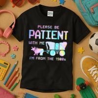 Tie Dye Please Be Patient With Me Im From The 1900s Gift Kids T-Shirt thumb 3