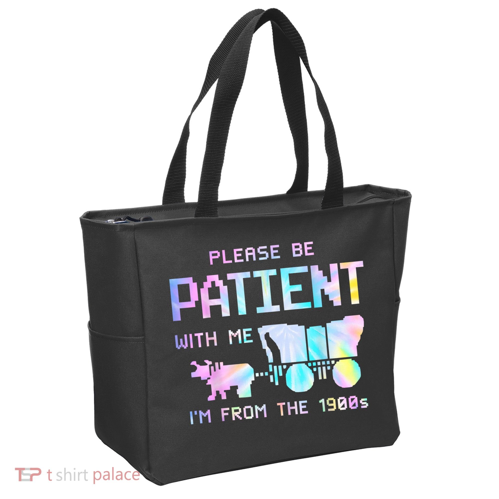 Tie Dye Please Be Patient With Me Im From The 1900s Gift Tote Bag