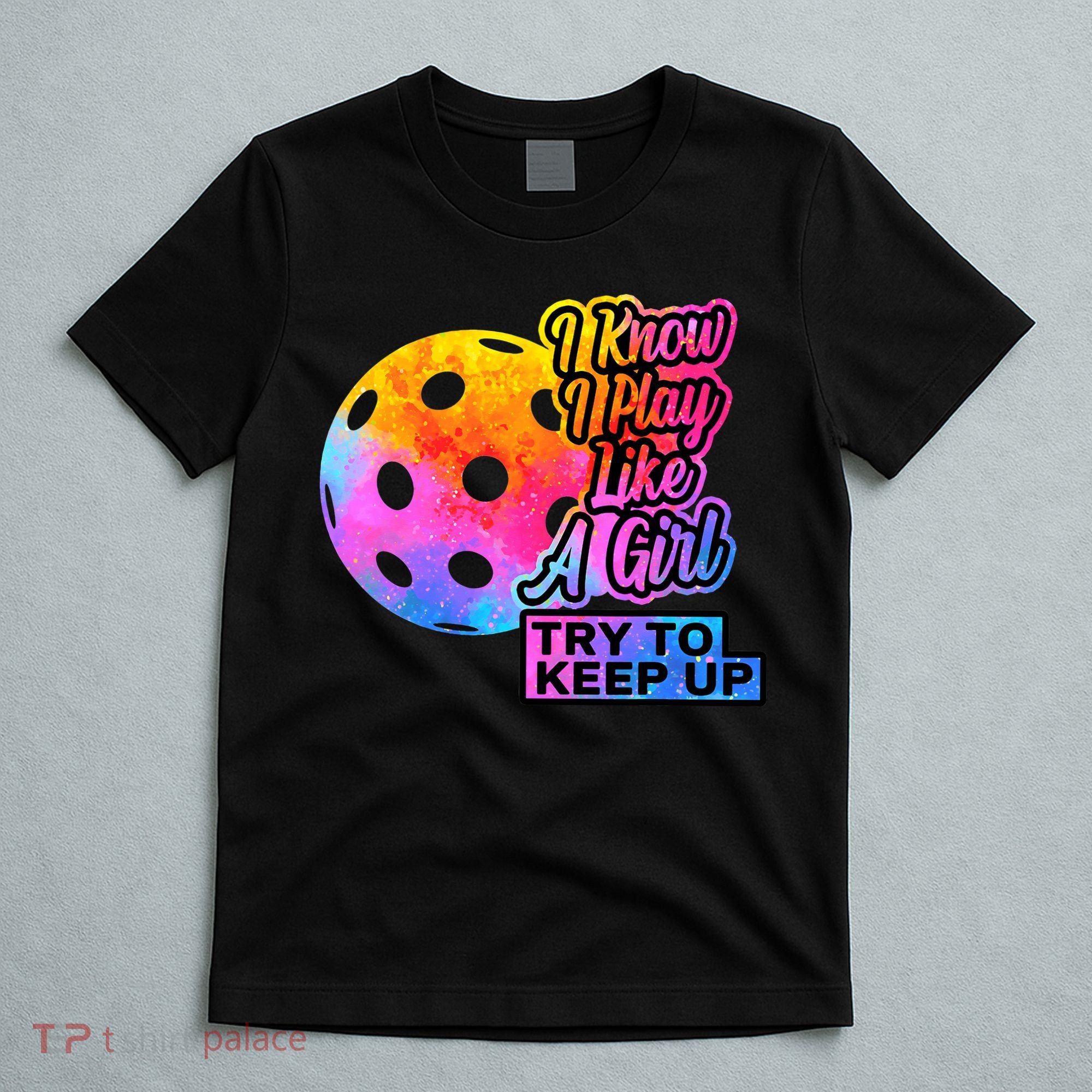 Tie Dye Pickleball Player Paddleball Lover Dink Funny T-Shirt
