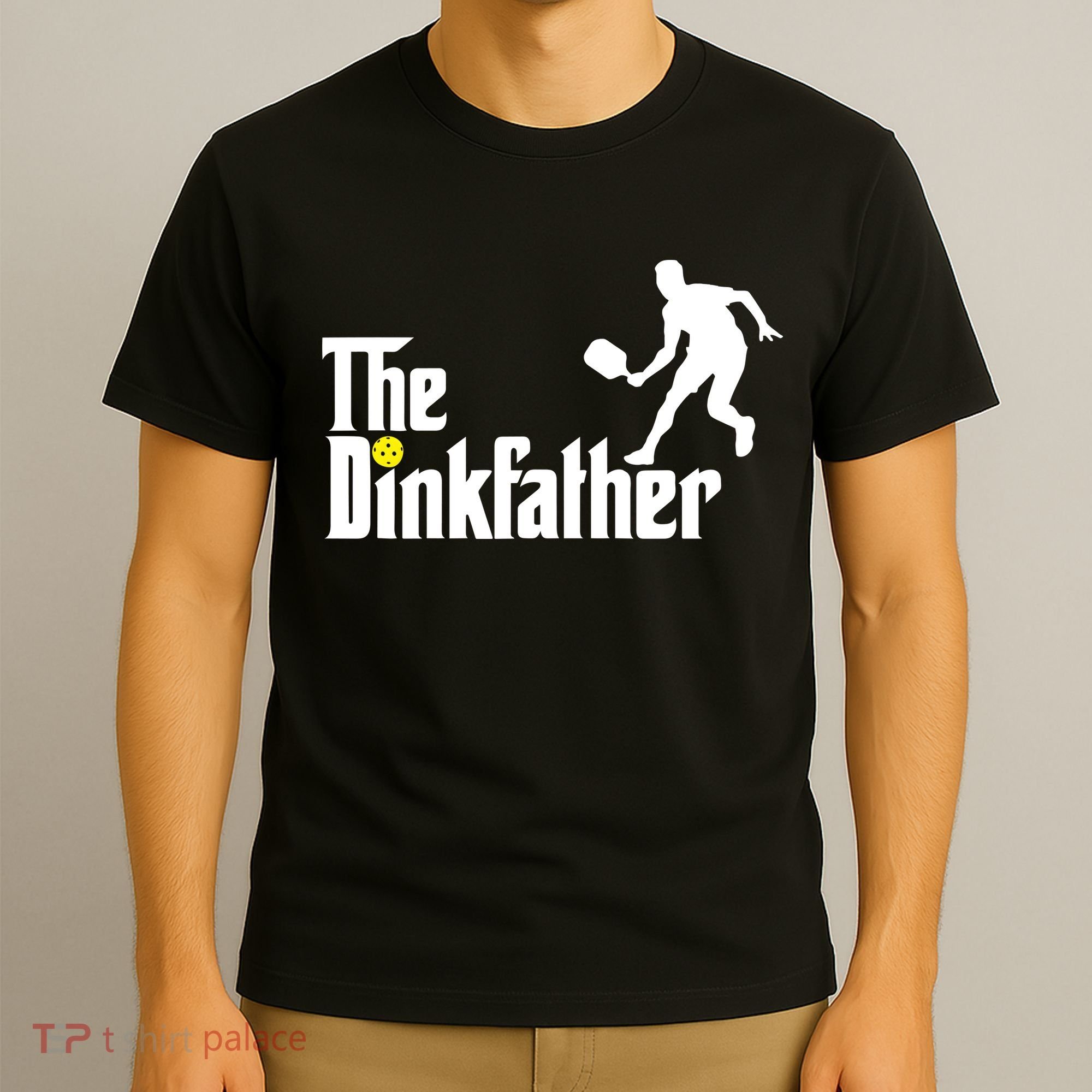 The Dinkfather Pickleball Fathers Day Gift T-Shirt